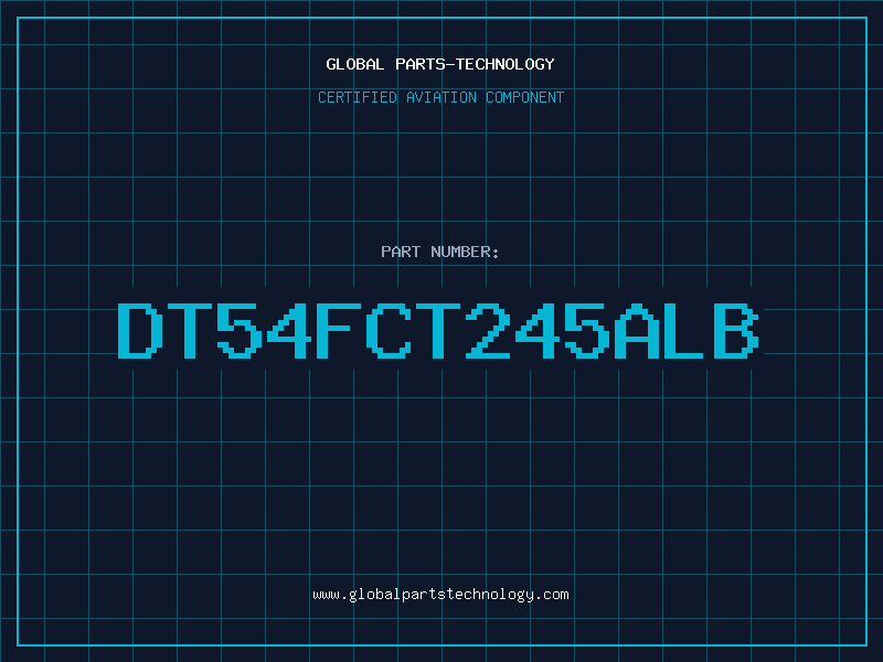 Aviation Part DT54FCT245ALB
