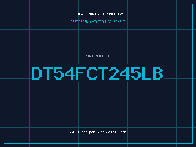 Aviation Part DT54FCT245LB