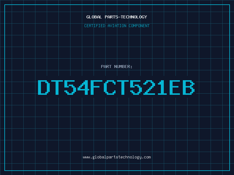 Aviation Part DT54FCT521EB