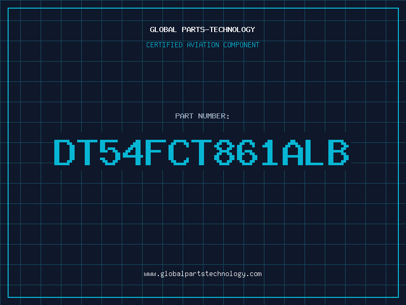 Aviation Part DT54FCT861ALB