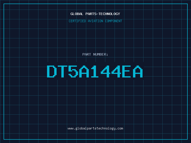Aviation Part DT5A144EA