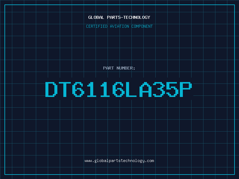 Aviation Part DT6116LA35P