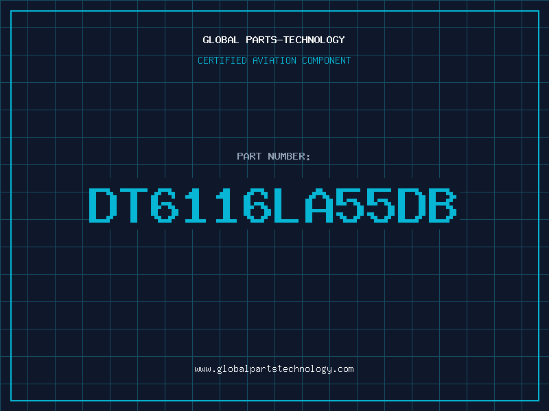 Aviation Part DT6116LA55DB