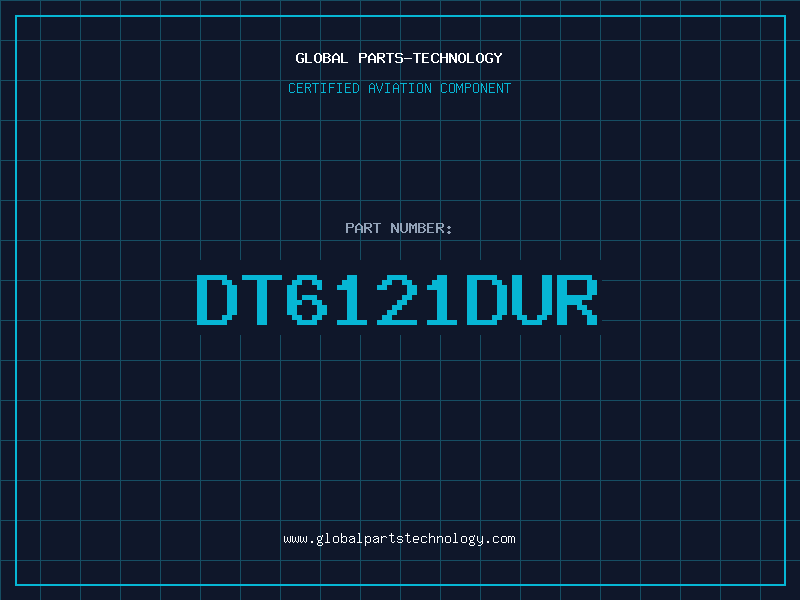 Aviation Part DT6121DUR