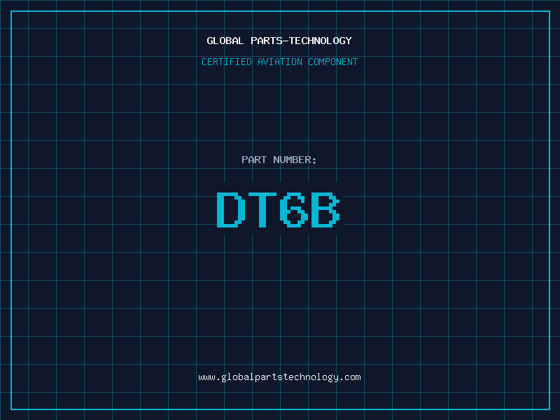 Aviation Part DT6B