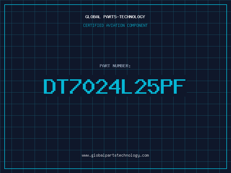 Aviation Part DT7024L25PF