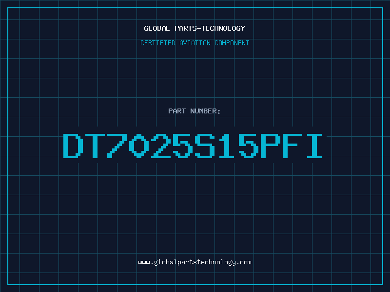Aviation Part DT7025S15PFI