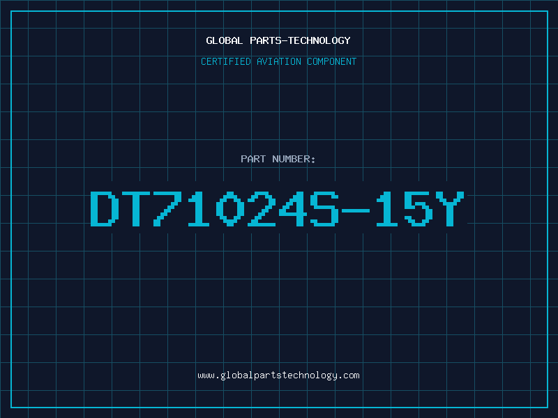 Aviation Part DT71024S-15Y