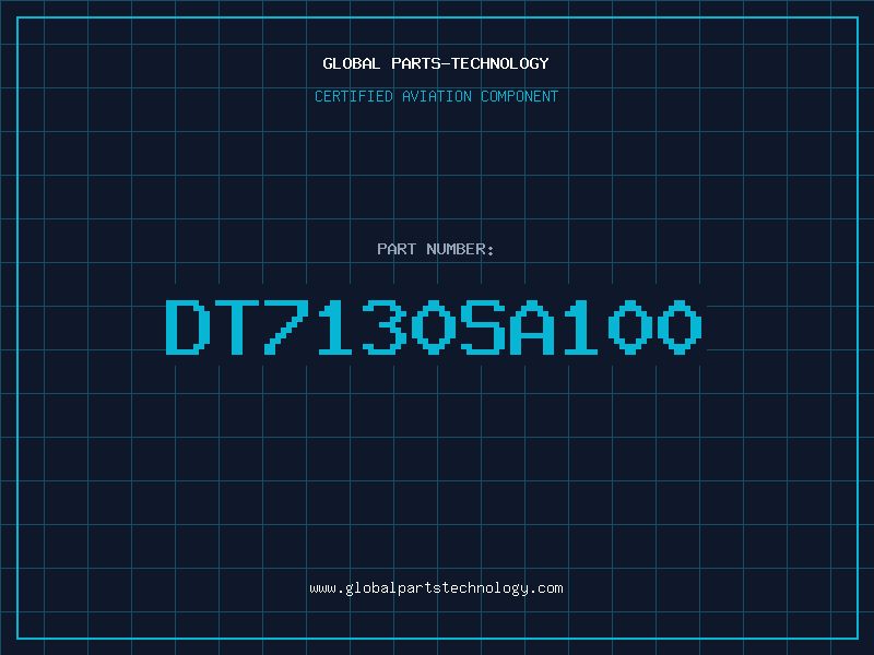 Aviation Part DT7130SA100