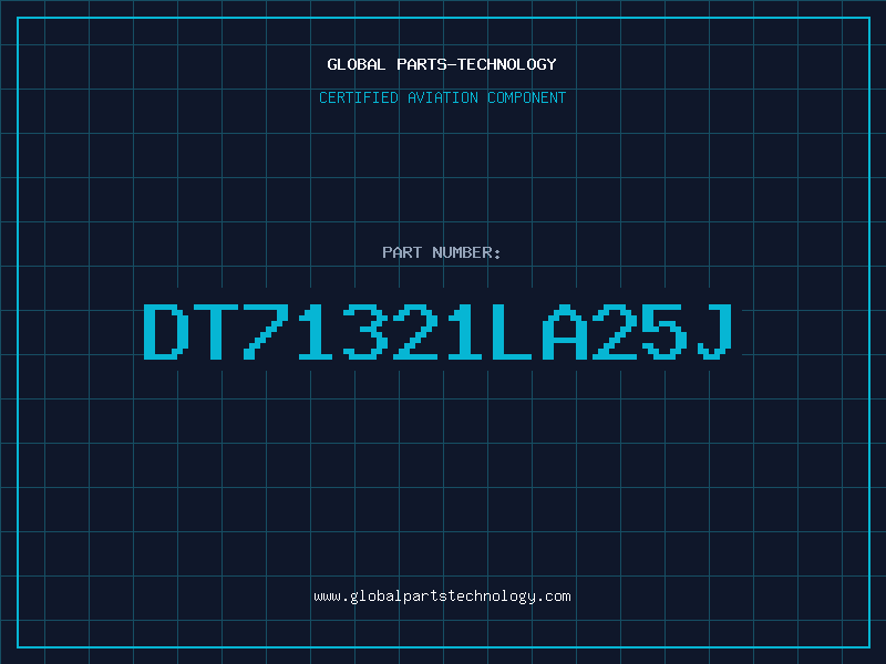 Aviation Part DT71321LA25J
