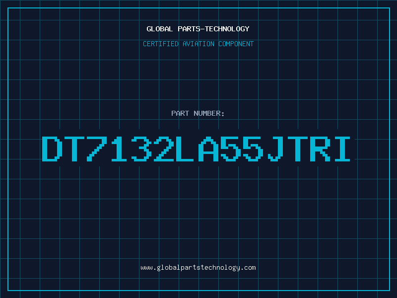 Aviation Part DT7132LA55JTRI