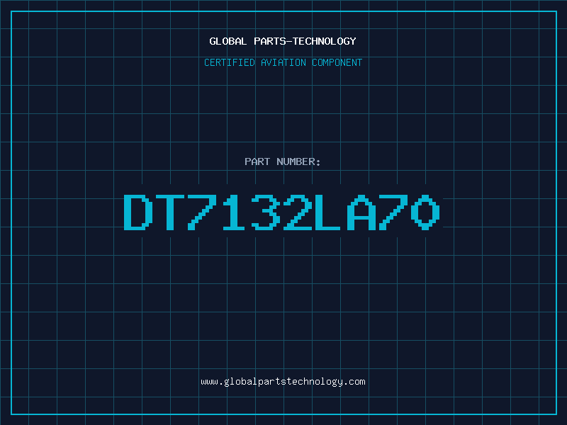 Aviation Part DT7132LA70