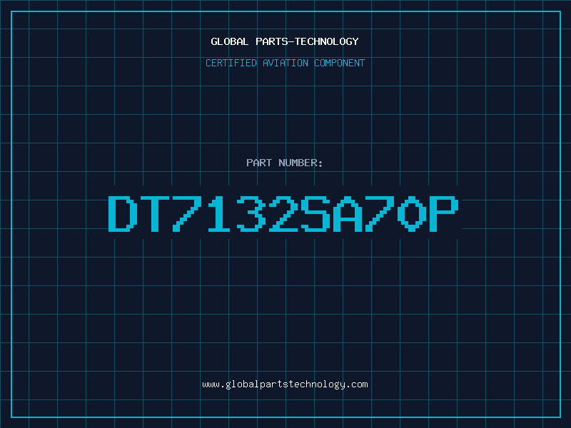 Aviation Part DT7132SA70P