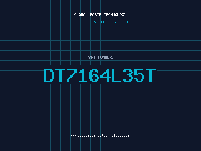Aviation Part DT7164L35T