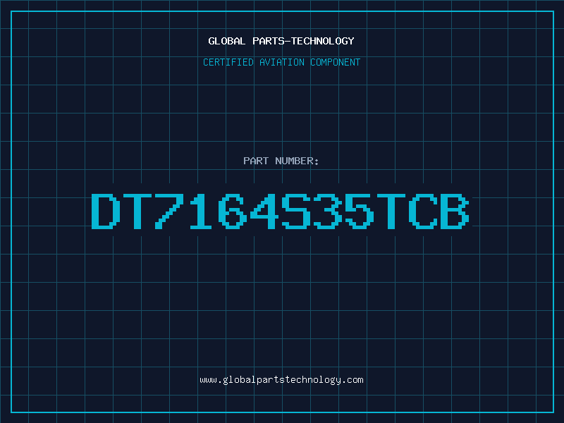 Aviation Part DT7164S35TCB