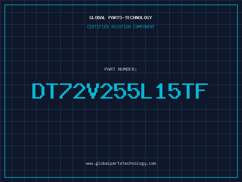 Aviation Part DT72V255L15TF