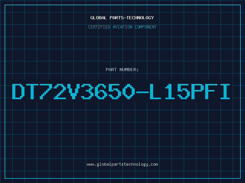 Aviation Part DT72V3650-L15PFI
