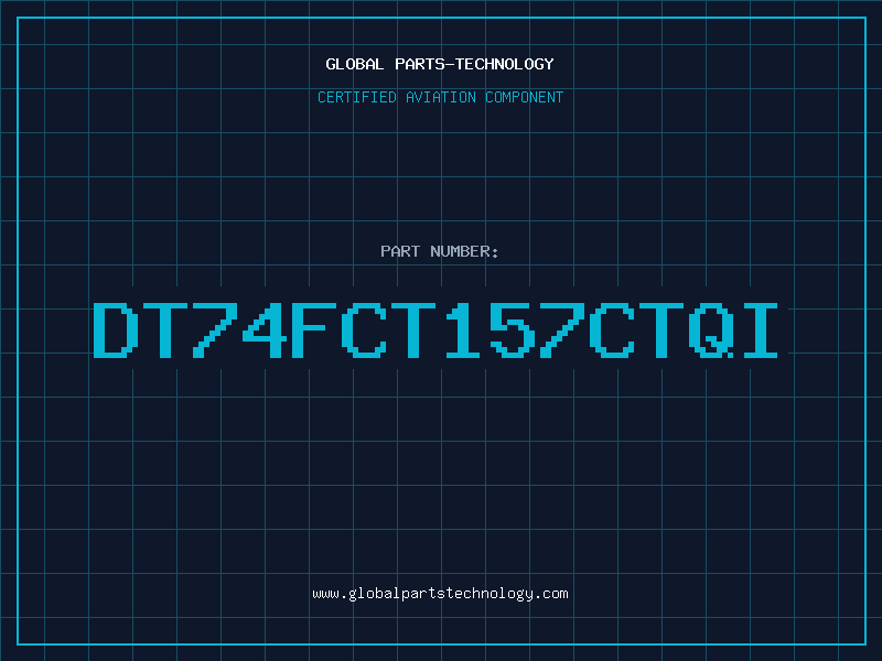 Aviation Part DT74FCT157CTQI