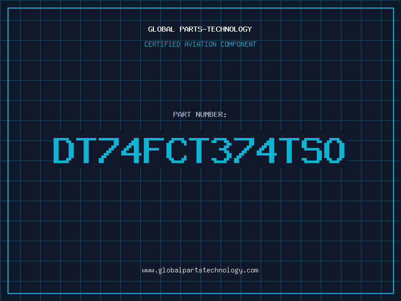 Aviation Part DT74FCT374TSO