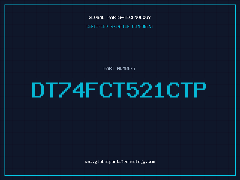 Aviation Part DT74FCT521CTP