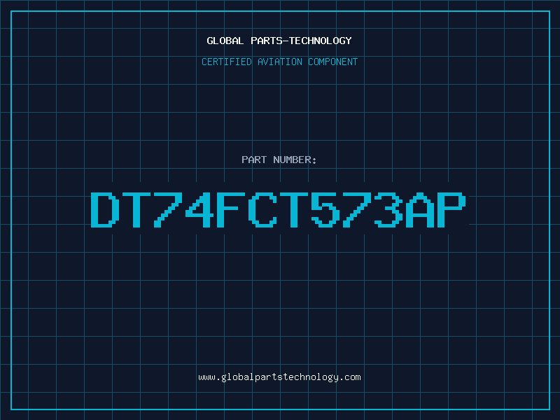 Aviation Part DT74FCT573AP