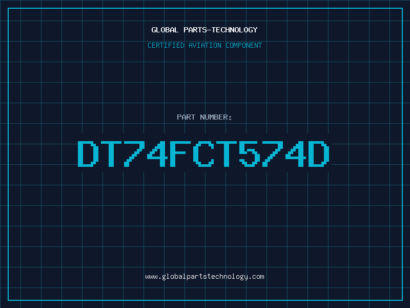 Aviation Part DT74FCT574D