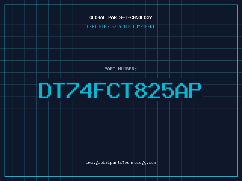 Aviation Part DT74FCT825AP