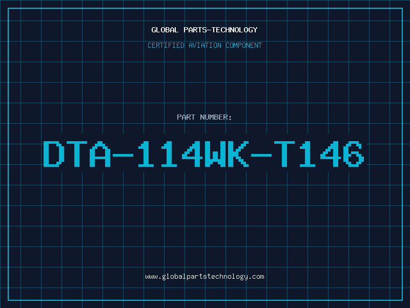 Aviation Part DTA-114WK-T146