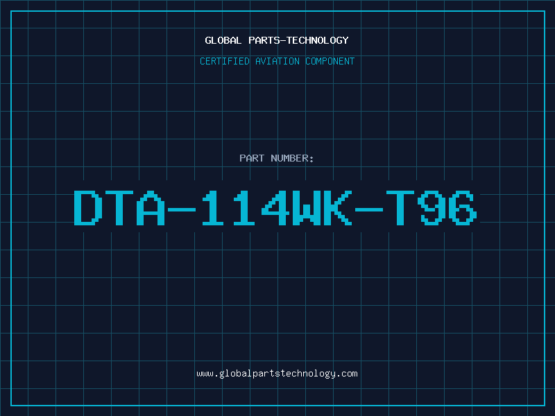 Aviation Part DTA-114WK-T96