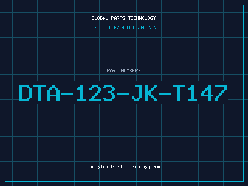 Aviation Part DTA-123-JK-T147