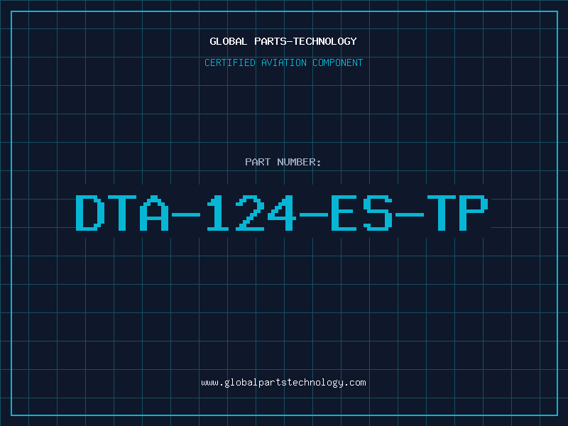Aviation Part DTA-124-ES-TP