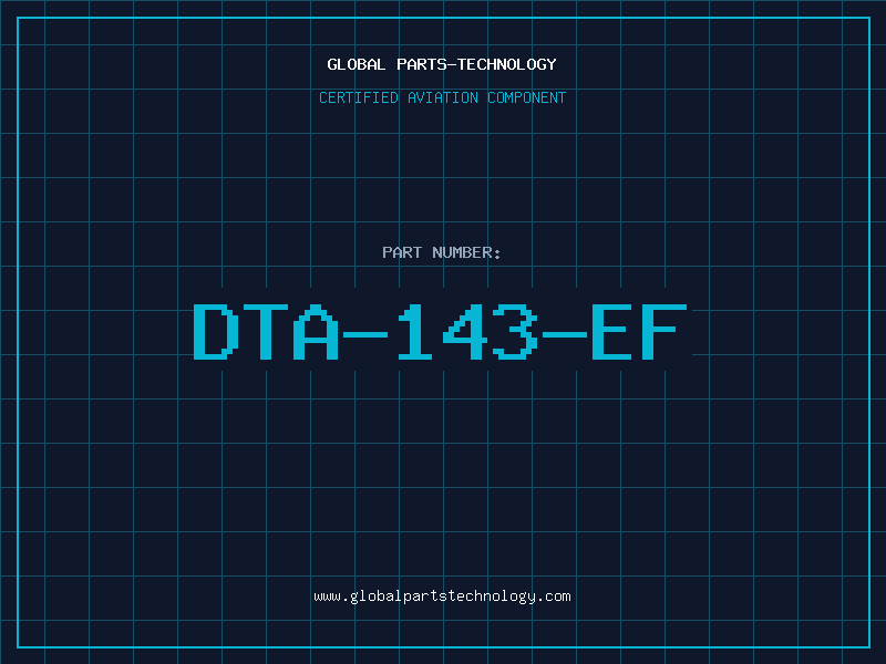 Aviation Part DTA-143-EF
