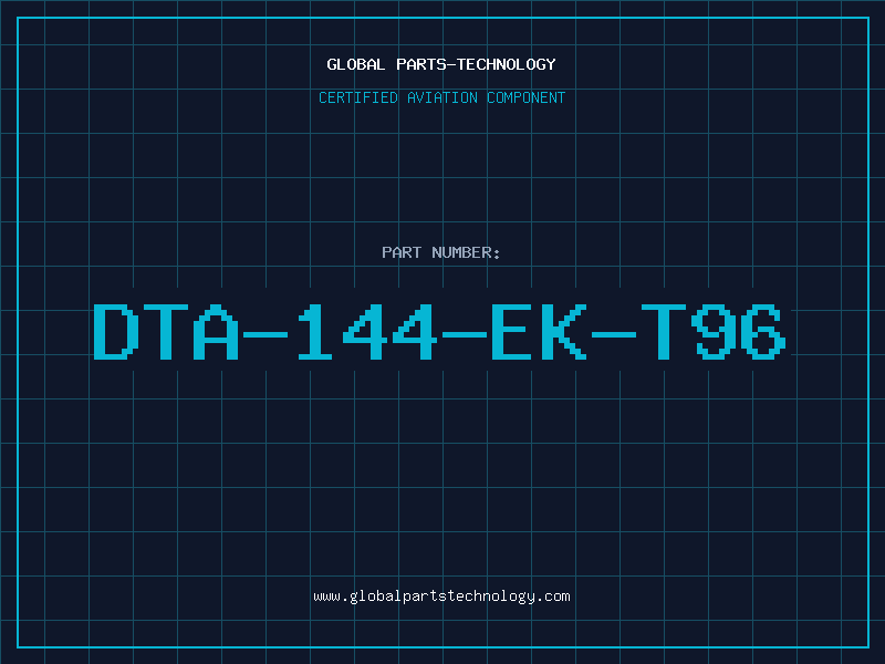Aviation Part DTA-144-EK-T96