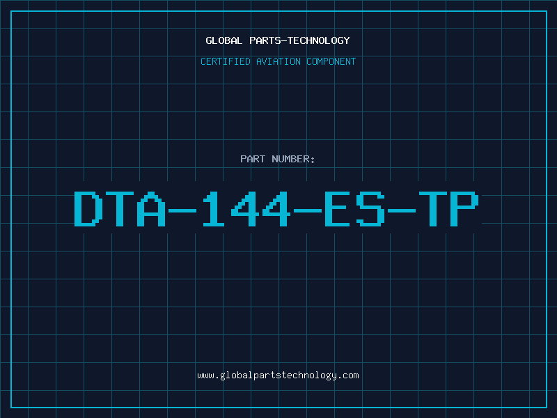 Aviation Part DTA-144-ES-TP