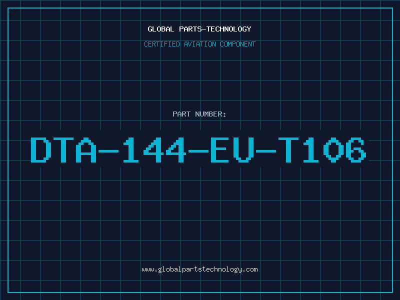 Aviation Part DTA-144-EU-T106