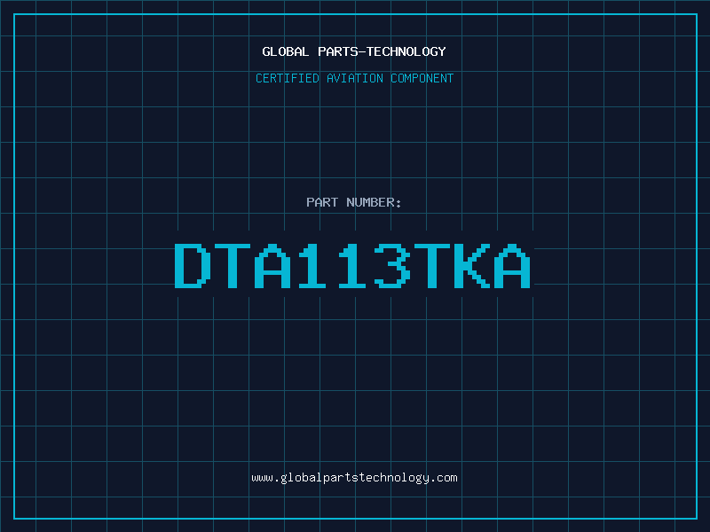 Aviation Part DTA113TKA