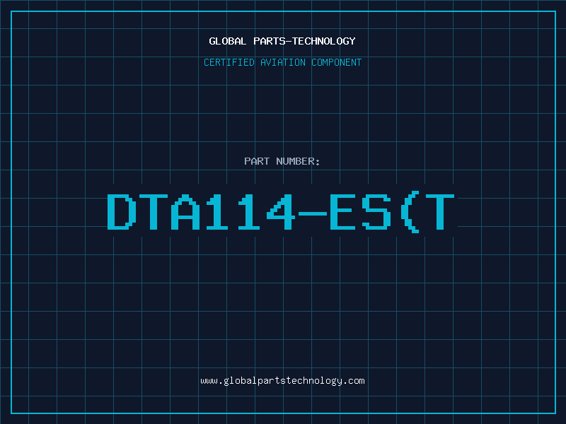 Aviation Part DTA114-ES(T