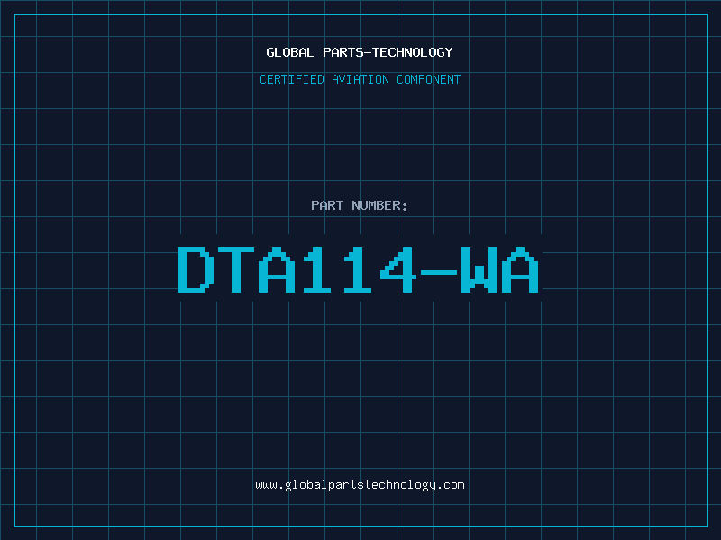 Aviation Part DTA114-WA
