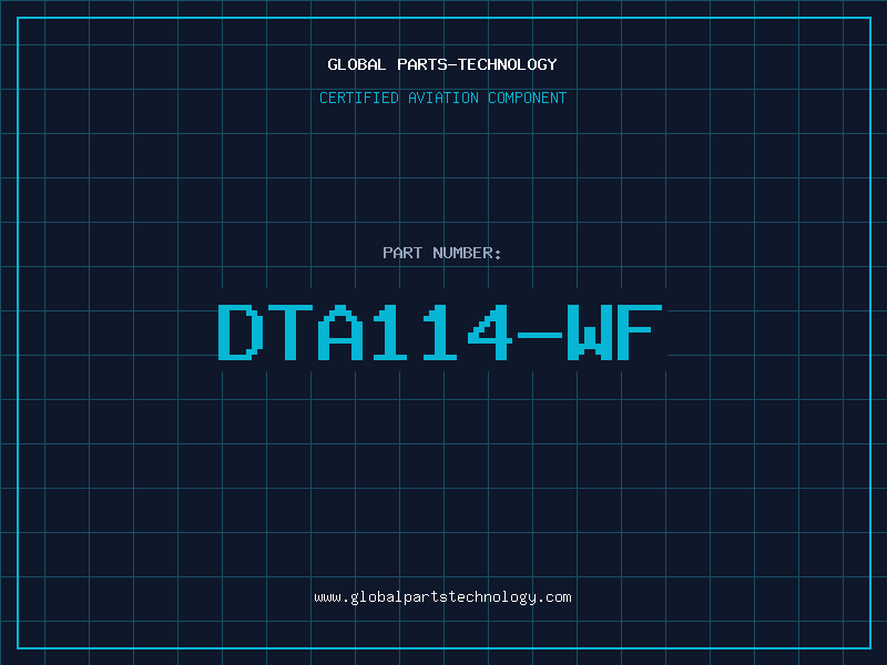 Aviation Part DTA114-WF