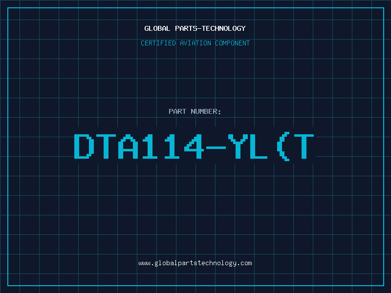 Aviation Part DTA114-YL(T