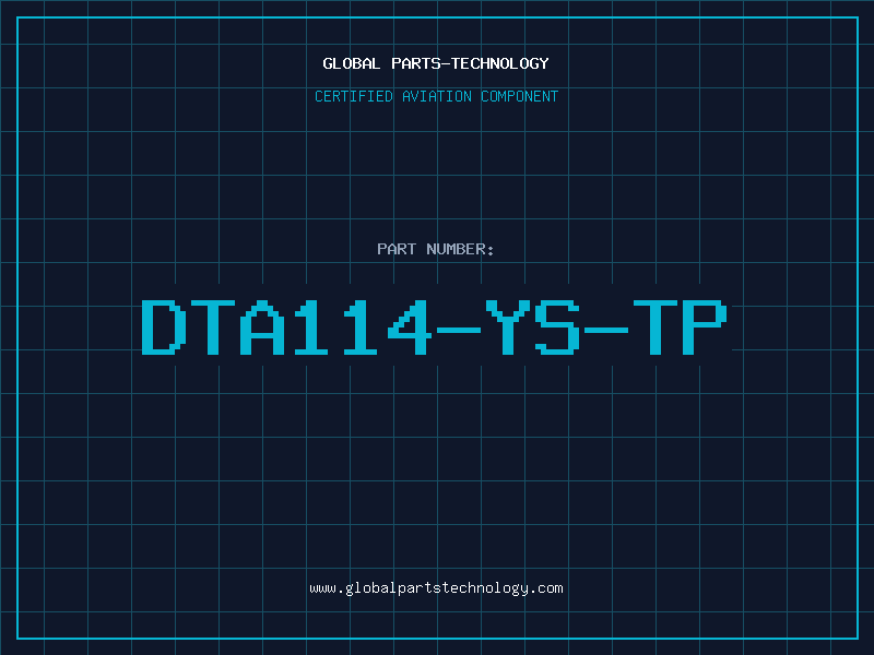 Aviation Part DTA114-YS-TP