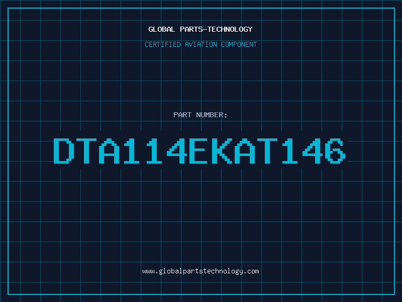 Aviation Part DTA114EKAT146