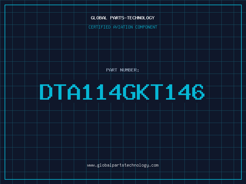 Aviation Part DTA114GKT146