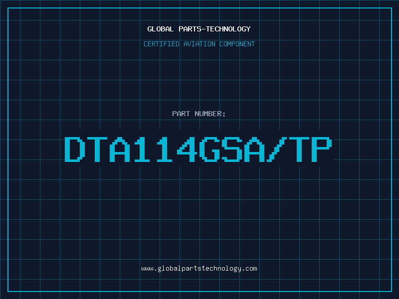 Aviation Part DTA114GSA/TP