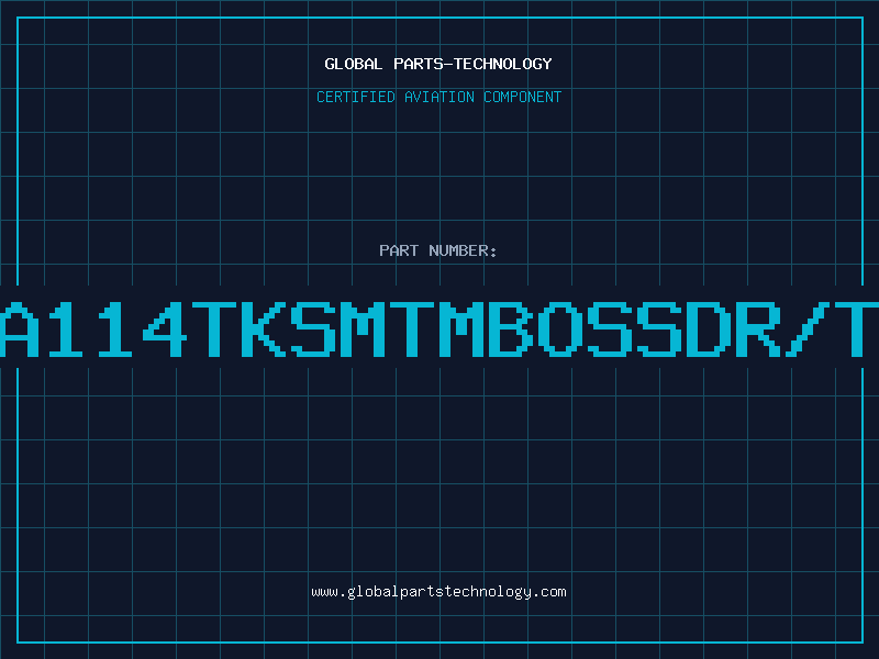 Aviation Part DTA114TKSMTMBOSSDR/TAP