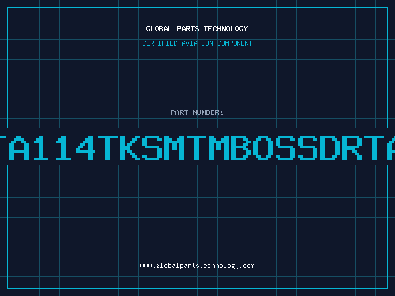 Aviation Part DTA114TKSMTMBOSSDRTAP