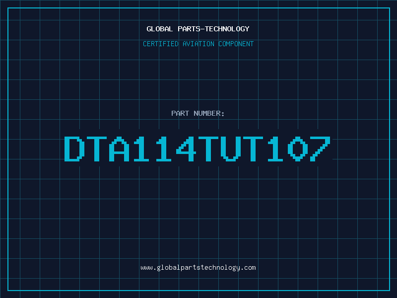 Aviation Part DTA114TUT107