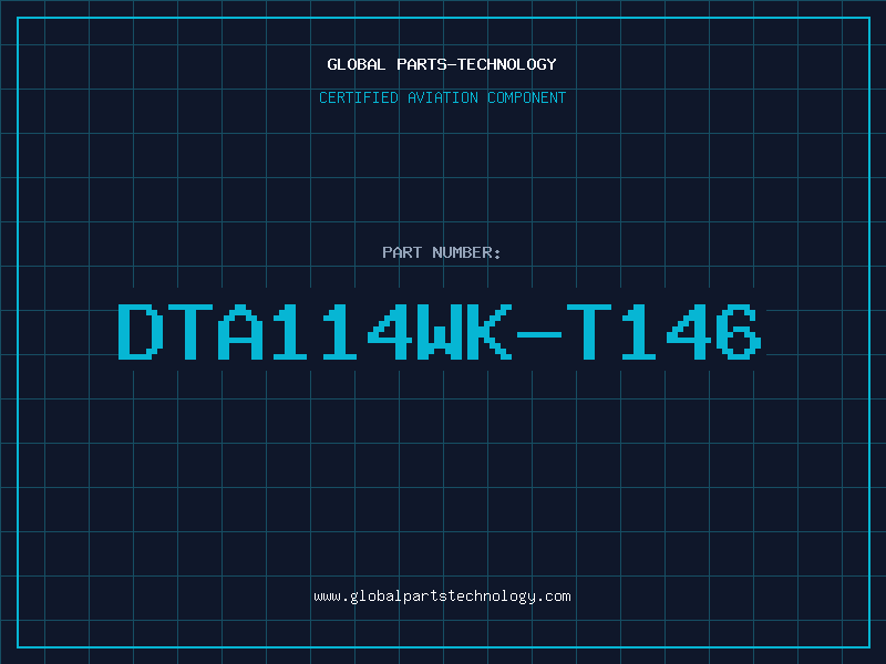 Aviation Part DTA114WK-T146