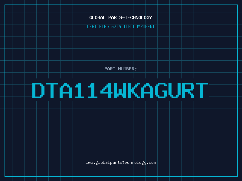 Aviation Part DTA114WKAGURT