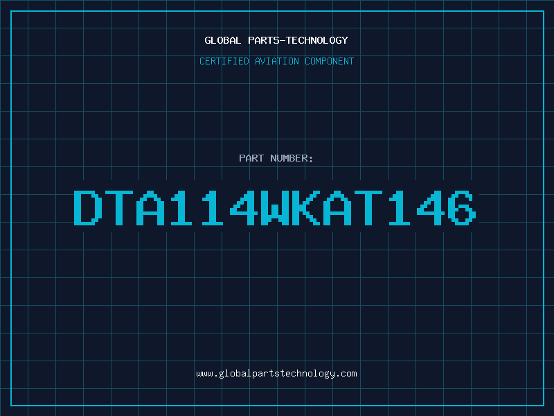Aviation Part DTA114WKAT146